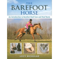 The Barefoot Horse Book By Lucy Nicholas